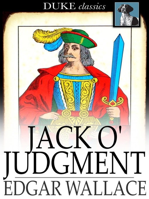 Title details for Jack O' Judgment by Edgar Wallace - Available